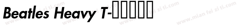 Beatles Heavy T字体转换